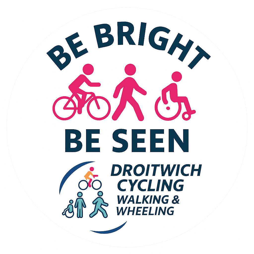 ‘BE BRIGHT, BE SEEN’